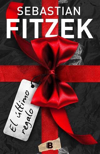 ÚLTIMO REGALO, EL | 9788466668798 | FITZEK, SEBASTIAN | Llibreria Huch - Llibreria online de Berga 