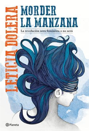 MORDER LA MANZANA | 9788408182627 | DOLERA, LETICIA | Llibreria Huch - Llibreria online de Berga 