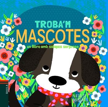 MASCOTES | 9788447939732 | MARSHALL, NATALIE | Llibreria Huch - Llibreria online de Berga 