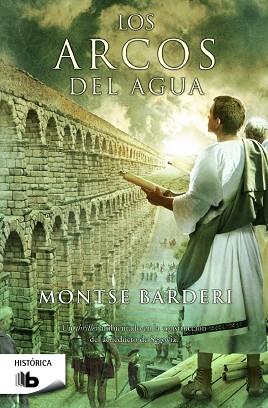 ARCOS DEL AGUA, LOS | 9788490700402 | BARDERI, MONTSE | Llibreria Huch - Llibreria online de Berga 