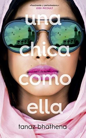 UNA CHICA COMO ELLA | 9788417376888 | BHATHENA, TANAZ | Llibreria Huch - Llibreria online de Berga 
