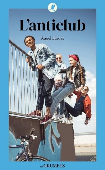 ANTICLUB, L' | 9788424675851 | BURGAS, ÀNGEL | Llibreria Huch - Llibreria online de Berga 