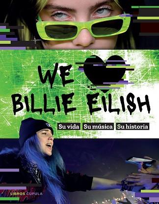 WE LOVE BILLIE EILISH | 9788448027810 | AA. VV. | Llibreria Huch - Llibreria online de Berga 