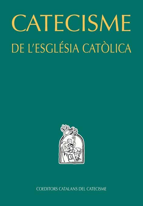 CATECISME DE L'ESGLÉSIA CATÒLICA | 9788498464856 | COEDITORS CATALANS DEL CATECISME | Llibreria Huch - Llibreria online de Berga 