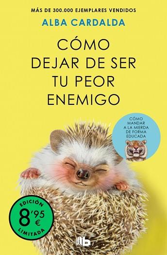 CÓMO DEJAR DE SER TU PEOR ENEMIGO (EDICIÓN LIMITADA) | 9791387652708 | CARDALDA, ALBA | Llibreria Huch - Llibreria online de Berga 