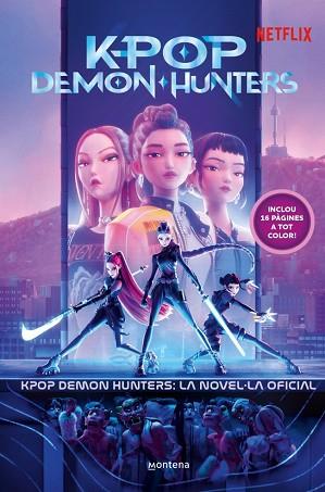 KPOP DEMON HUNTERS: LA NOVEL·LA OFICIAL | 9791387973384 | NETFLIX | Llibreria Huch - Llibreria online de Berga 