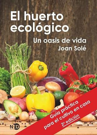 HUERTO ECOLÓGICO, EL | 9788418273407 | SOLÉ MERCADÉ, JOAN | Llibreria Huch - Llibreria online de Berga 