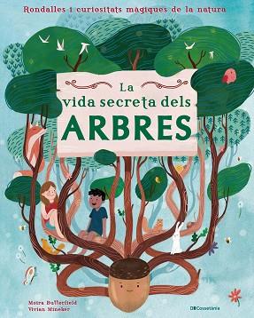 VIDA SECRETA DELS ARBRES, LA | 9788413560427 | BUTTERFIELD, MOIRA | Llibreria Huch - Llibreria online de Berga 