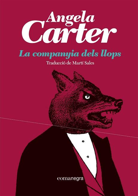 COMPANYIA DELS LLOPS, LA | 9788419590527 | CARTER, ANGELA | Llibreria Huch - Llibreria online de Berga 