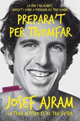 PREPARA'T PER TRIOMFAR | 9788416334681 | AJRAM, JOSEF | Llibreria Huch - Llibreria online de Berga 