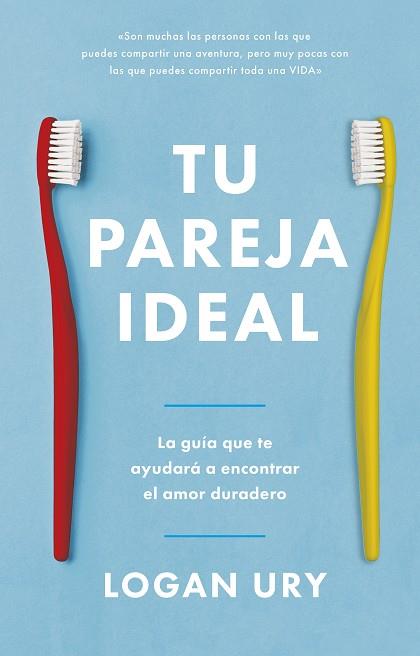 TU PAREJA IDEAL | 9788417963798 | URY, LOGAN | Llibreria Huch - Llibreria online de Berga 