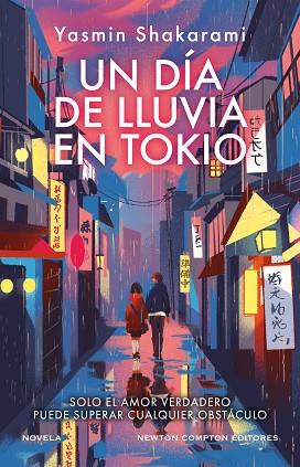 DÍA DE LLUVIA EN TOKIO, UN | 9788410080850 | SHAKARAMI, YASMIN | Llibreria Huch - Llibreria online de Berga 