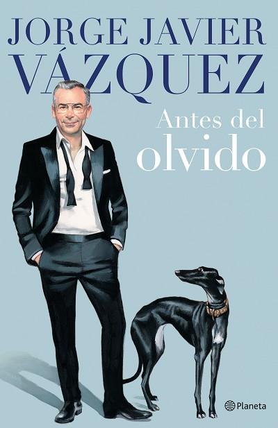ANTES DEL OLVIDO | 9788408264408 | VÁZQUEZ, JORGE JAVIER | Llibreria Huch - Llibreria online de Berga 