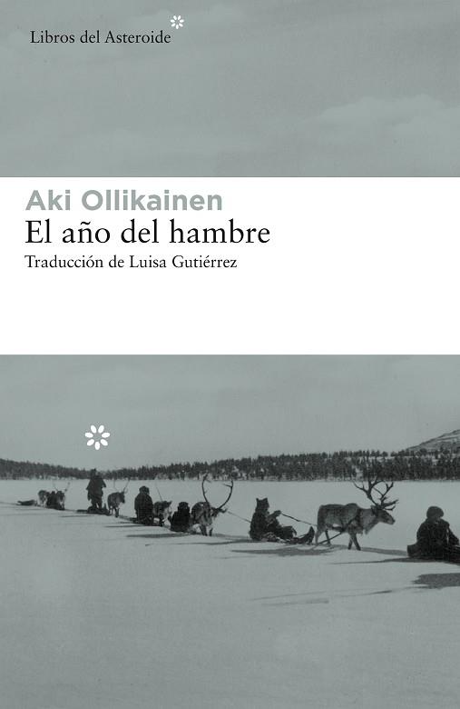 AÑO DEL HAMBRE, EL | 9788417007614 | OLLIKAINEN, AKI | Llibreria Huch - Llibreria online de Berga 
