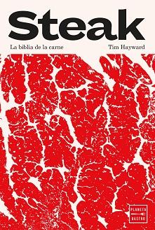 STEAK | 9788408296065 | HAYWARD, TIM | Llibreria Huch - Llibreria online de Berga 