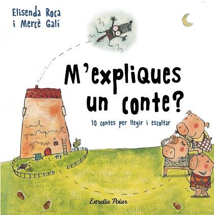 M'EXPLIQUES UN CONTE? | 9788491376392 | ROCA PALET, ELISENDA | Llibreria Huch - Llibreria online de Berga 