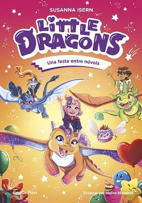 LITTLE DRAGONS 3. UNA FESTA ENTRE NÚVOLS | 9791387782313 | ISERN, SUSANNA | Llibreria Huch - Llibreria online de Berga 