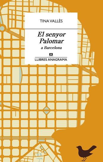 SENYOR PALOMAR A BARCELONA, EL | 9788433915962 | VALLÈS, TINA | Llibreria Huch - Llibreria online de Berga 