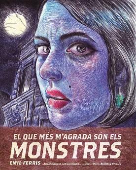 QUE MÉS M'AGRADA SÓN ELS MONSTRES, EL | 9788419523198 | FERRIS, EMIL | Llibreria Huch - Llibreria online de Berga 