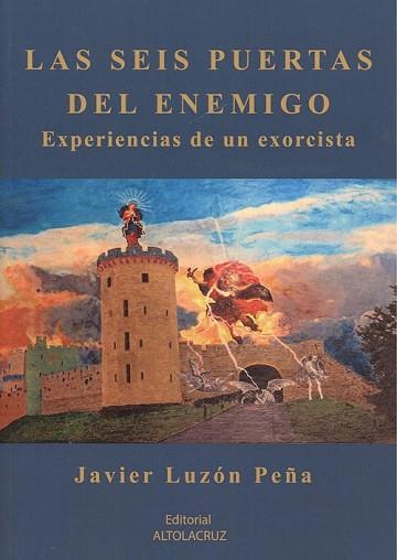 SEIS PUERTAS DEL ENEMIGO, LAS | 9788469756003 | LUZON PEÑA, JAVIER | Llibreria Huch - Llibreria online de Berga 