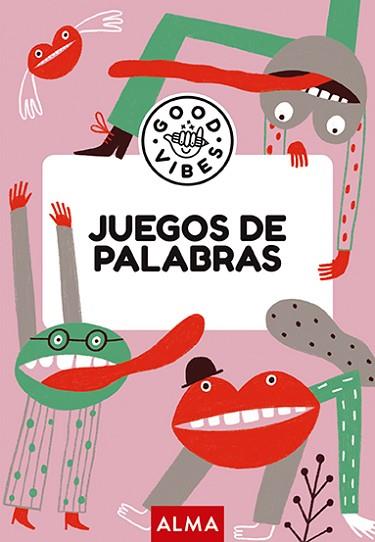 JUEGOS DE PALABRAS (GOOD VIBES) | 9788418933998 | SESÉ, MIQUEL | Llibreria Huch - Llibreria online de Berga 