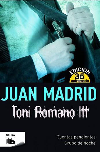 TONI ROMANO 3 | 9788490701966 | MADRID, JUAN | Llibreria Huch - Llibreria online de Berga 