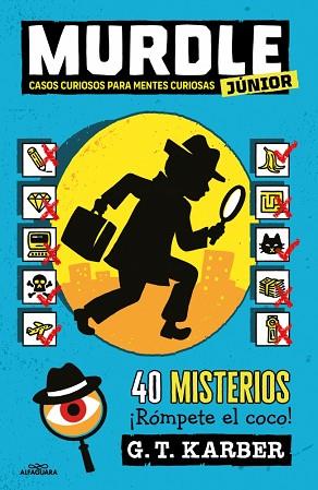 MURDLE JUNIOR - CASOS CURIOSOS PARA MENTES CURIOSAS | 9788410190993 | KARBER, G.T. | Llibreria Huch - Llibreria online de Berga 