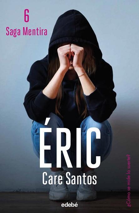 ERIC | 9788468370026 | SANTOS, CARE | Llibreria Huch - Llibreria online de Berga 