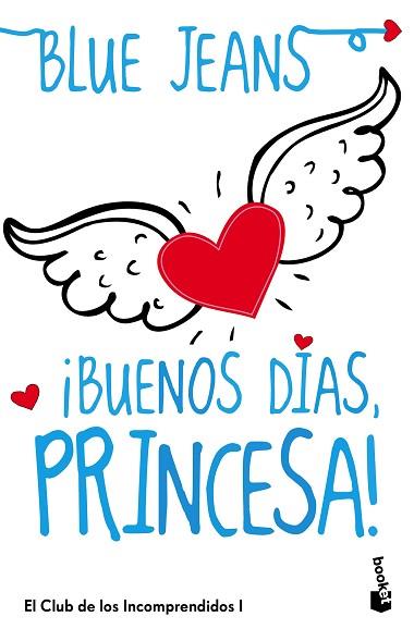 BUENOS DIAS PRINCESA | 9788408114512 | BLUE JEANS | Llibreria Huch - Llibreria online de Berga 