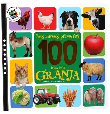 LES MEVES PRIMERES 100 FOTOS DE LA GRANJA | 9788742556047 | AA.VV. | Llibreria Huch - Llibreria online de Berga 