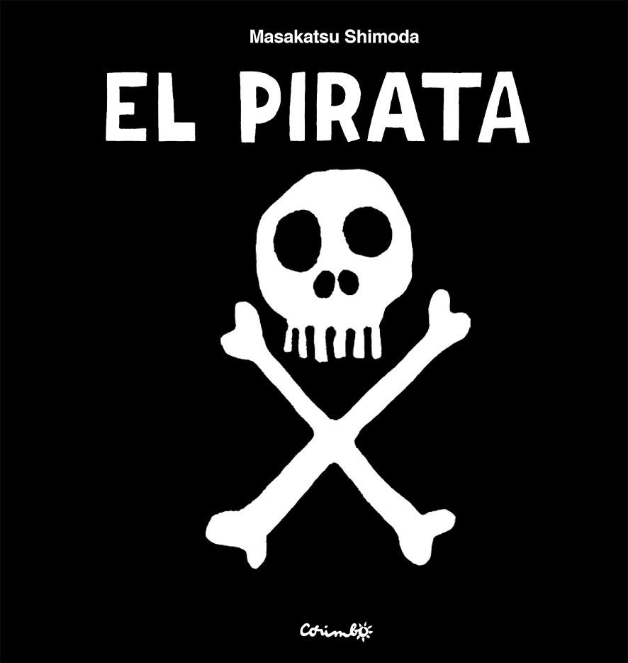 PIRATA, EL | 9788484706946 | SHIMODA, MASAKATSU | Llibreria Huch - Llibreria online de Berga 