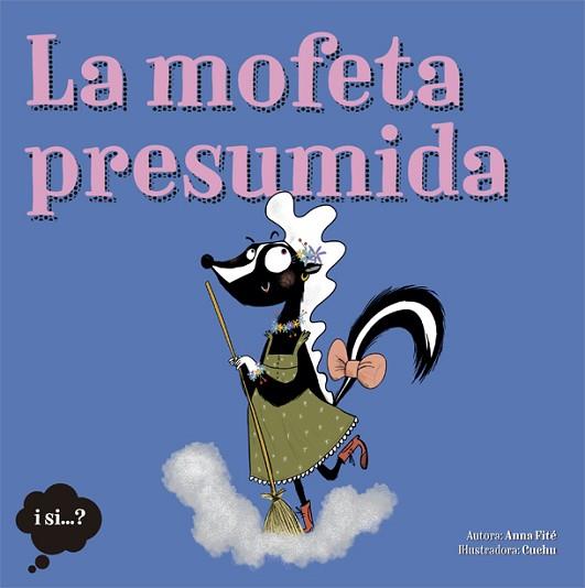 MOFETA PRESUMIDA, LA | 9788424665388 | FITÉ, ANNA | Llibreria Huch - Llibreria online de Berga 