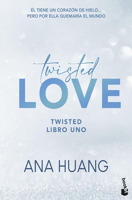 TWISTED LOVE (SERIE TWISTED, 1) | 9788408322344 | HUANG, ANA | Llibreria Huch - Llibreria online de Berga 