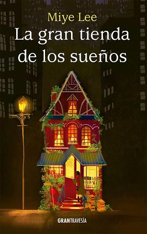 GRAN TIENDA DE LOS SUEÑOS, LA | 9788412725919 | LEE, MIYE | Llibreria Huch - Llibreria online de Berga 