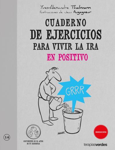 EJERCICIOS PARA VIVIR LA IRA EN POSITIVO | 9788492716678 | THALMANN, YVES-ALEXANDRE [VER TITULOS] | Llibreria Huch - Llibreria online de Berga 