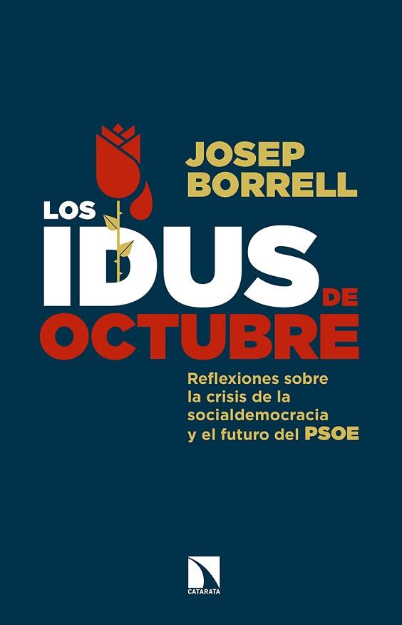 IDUS DE OCTUBRE, LOS | 9788490973196 | BORRELL, JOSEP | Llibreria Huch - Llibreria online de Berga 