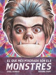 QUE MÉS M'AGRADA SÓN ELS MONSTRES, EL | 9788419523204 | FERRIS, EMIL | Llibreria Huch - Llibreria online de Berga 