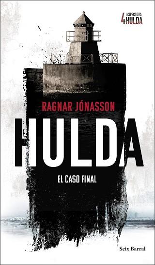 HULDA (SERIE INSPECTORA HULDA 4) | 9788432249464 | JÓNASSON, RAGNAR | Llibreria Huch - Llibreria online de Berga 