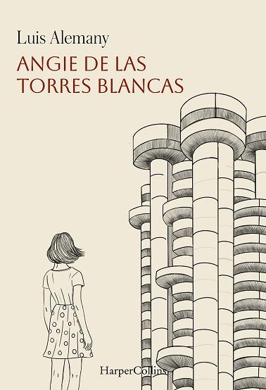 ANGIE DE LAS TORRES BLANCAS | 9788410645592 | ALEMANY, LUIS | Llibreria Huch - Llibreria online de Berga 