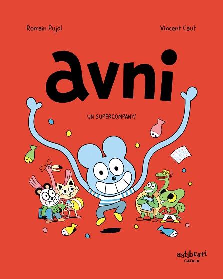 AVNI 2. UN SUPERCOMPANY! | 9788418215438 | PUJOL, ROMAIN/CAUT, VINCENT | Llibreria Huch - Llibreria online de Berga 