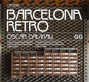 BARCELONA RETRO | 9788425230950 | DALMAU ALCAINE, ÒSCAR | Llibreria Huch - Llibreria online de Berga 