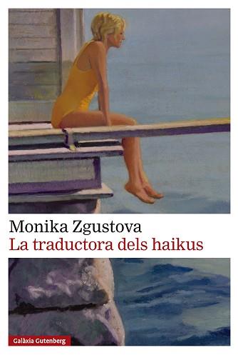 TRADUCTORA DELS HAIKUS, LA | 9791388019517 | ZGUSTOVA, MONIKA | Llibreria Huch - Llibreria online de Berga 