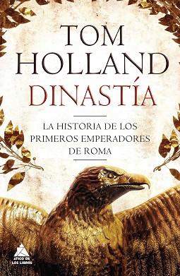 DINASTIA | 9788416222377 | HOLLAND, TOM | Llibreria Huch - Llibreria online de Berga 