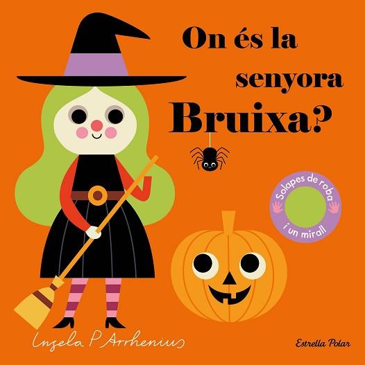 ON ÉS LA SENYORA BRUIXA? | 9788413892399 | ARRHENIUS, INGELA P. | Llibreria Huch - Llibreria online de Berga 