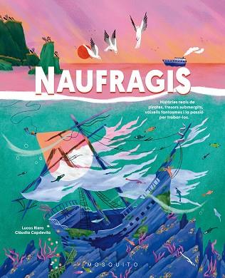 NAUFRAGIS | 9788419095510 | RIERA, LUCAS | Llibreria Huch - Llibreria online de Berga 