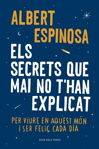 SECRETS QUE MAI NO T'HAN EXPLICAT, ELS | 9788410256606 | ESPINOSA, ALBERT | Llibreria Huch - Llibreria online de Berga 