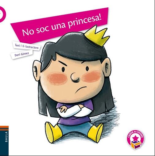 NO SOC UNA PRINCESA! | 9788447941940 | GÓMEZ SALAMANCA, DANI | Llibreria Huch - Llibreria online de Berga 