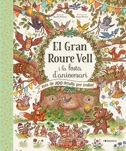 GRAN ROURE VELL I LA FESTA D'ANIVERSARI, EL | 9788413562667 | PIERCEY, RACHEL | Llibreria Huch - Llibreria online de Berga 