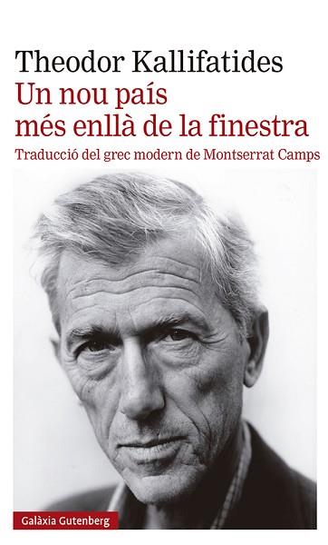 UN NOU PAÍS MÉS ENLLÀ DE LA FINESTRA | 9788419392398 | KALLIFATIDES, THEODOR | Llibreria Huch - Llibreria online de Berga 