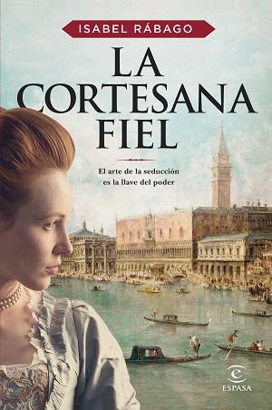 CORTESANA FIEL, LA | 9788467065442 | RABAGO, ISABEL | Llibreria Huch - Llibreria online de Berga 
